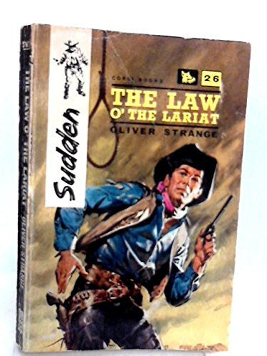 Law o'the Lariat