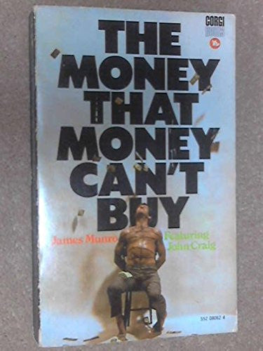 Money That Money Can't Buy