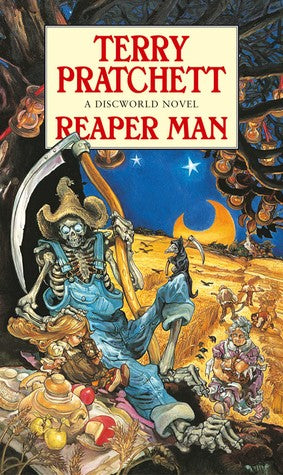Reaper Man: (A Discworld Novel)