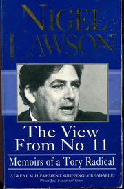 The View from No.11: Memoirs of a Tory Radical