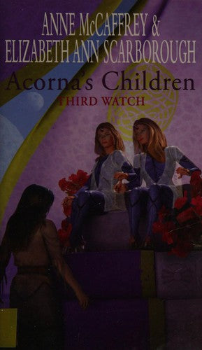 Acorna's Children: Third Watch (The Acorna Series, 10)