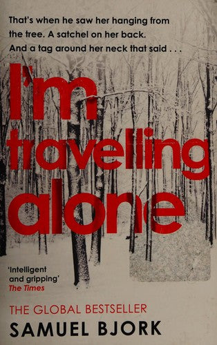 I'm Travelling Alone: (Munch and Krüger Book 1) (Munch and Krüger, 1)