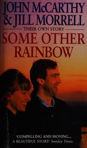 Some Other Rainbow