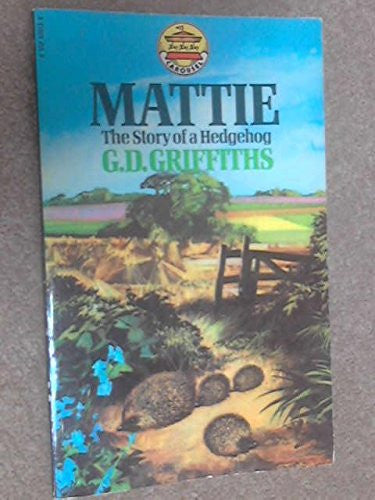 Mattie: The Story of a Hedgehog (Carousel Books)