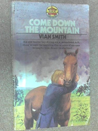Come Down the Mountain (Carousel Books)