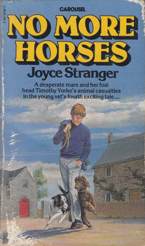No More Horses (Carousel Books)