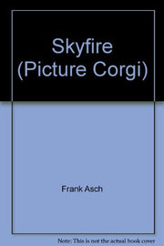 Skyfire (Picture Corgi S.)
