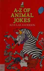 A. to Z. of Animal Jokes (Young Corgi S.)
