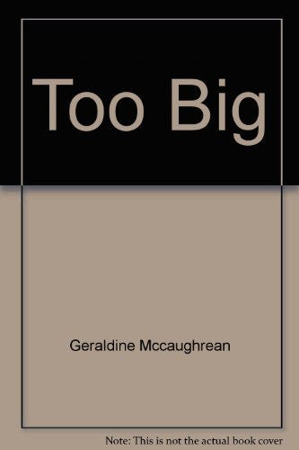 Too Big
