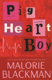 Pig-Heart Boy: The beloved modern classic from the award-winning author
