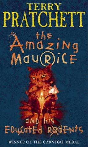 The Amazing Maurice and his Educated Rodents: (Discworld Novel 28) (Discworld Novels, 28)