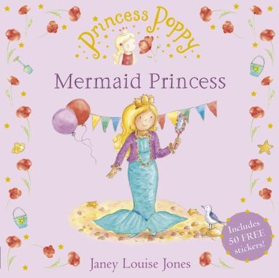 Princess Poppy: Mermaid Princess
