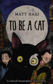 To Be A Cat