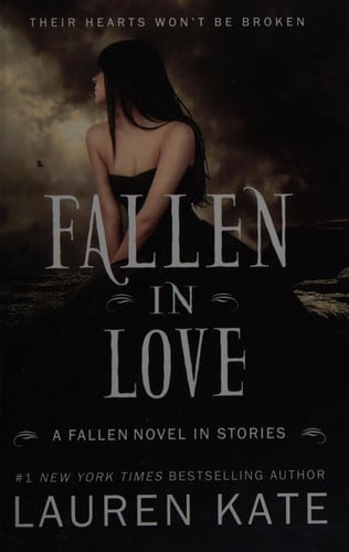 Fallen in Love: a fallen novel in stories: 7