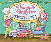 The Fairytale Hairdresser and the Princess and the Pea
