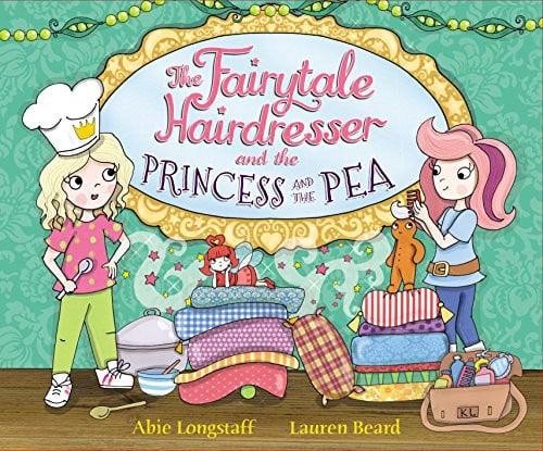 The Fairytale Hairdresser and the Princess and the Pea