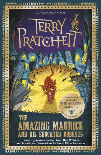 The Amazing Maurice and his Educated Rodents (Discworld Novels)