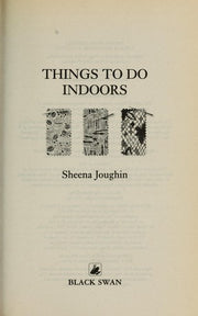 Things To Do Indoors