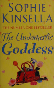 The Undomestic Goddess: The joyful comedy and perfect holiday read from the Sunday Times bestselling author of The Burnout