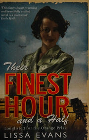 Their Finest Hour and a Half: Now a major film starring Gemma Arterton and Bill Nighy