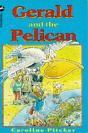 Gerald and the Pelican
