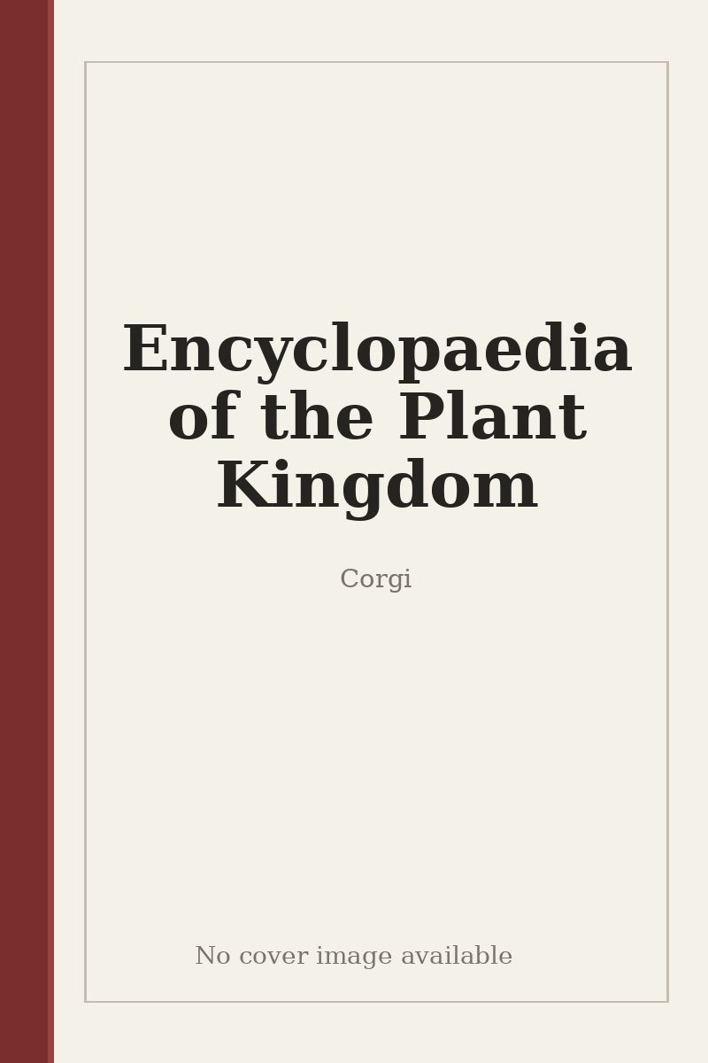 Encyclopaedia of the Plant Kingdom - no cover image available