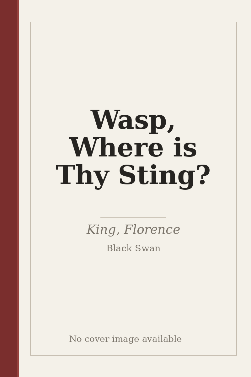 Wasp, Where is Thy Sting? - no cover image available