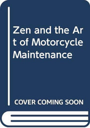 Zen and the Art of Motorcycle Maintenance (Black Swan S.)