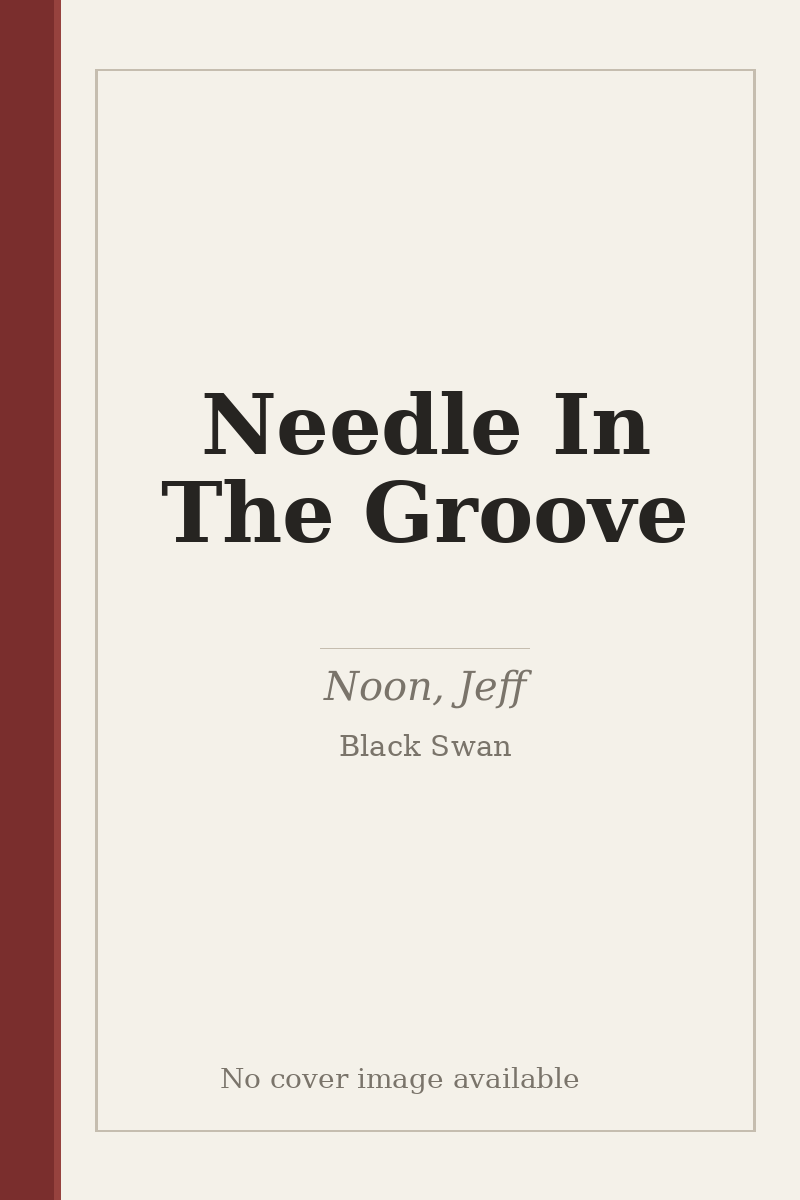 Needle In The Groove - no cover image available