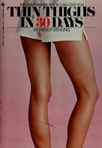 Thin Thighs in Thirty Days
