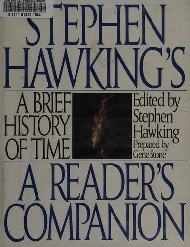 Stephen Hawking's a Brief History of Time: A Reader's Companion