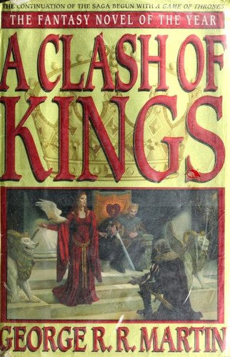 A Clash of Kings: A Song of Ice and Fire: Book Two: 02