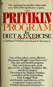 The Pritikin Program for Diet and Exercise