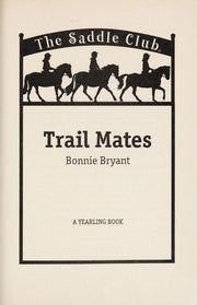 Trail Mates: No 5 (Saddle Club)
