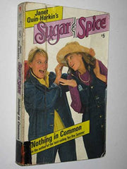 Nothing in Common (Sugar & Spice)
