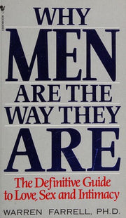 Why Men are the Way They are: The Male-Female Dynamic