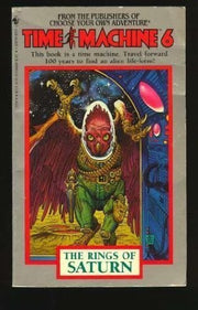 Rings of Saturn (Time Machine Choose Your Own Adventure S.)