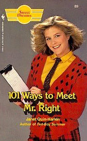 101 Ways to Meet Mr.Right (Sweet Dreams S.)