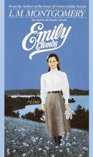 Emily Climbs: 2 (Emily Novels)