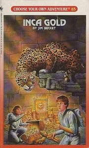 Inca Gold: 85 (Choose Your Own Adventure S.)