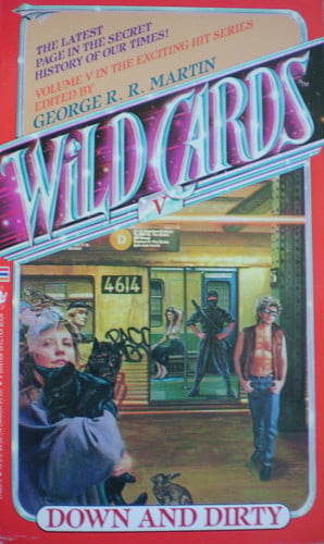 Down and Dirty (Wild Cards)