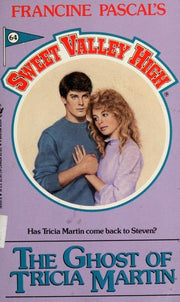 The Ghost of Tricia Martin (Sweet Valley High)