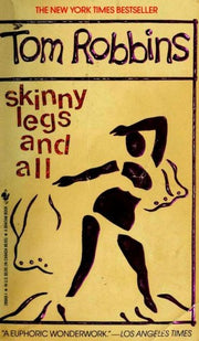 Skinny Legs and All