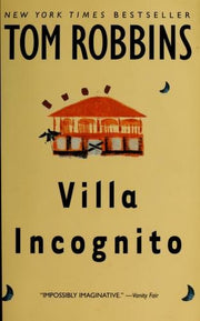 Villa Incognito: A Novel