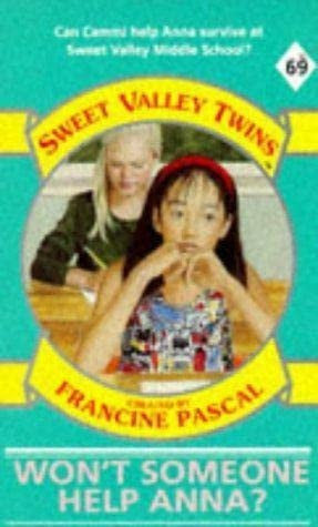 Won't Someone Help Anna?: No. 69 (Sweet Valley Twins S.)