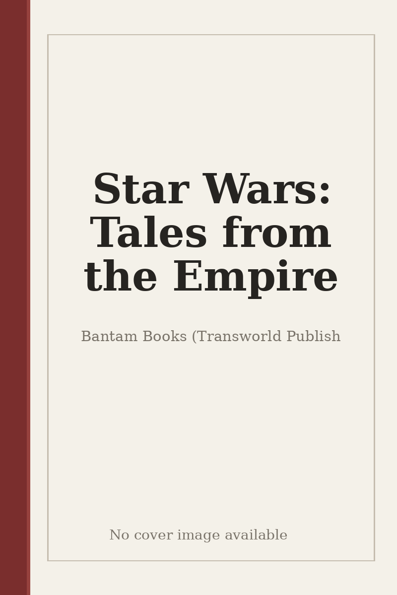 Star Wars: Tales from the Empire - no cover image available