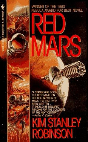 Red Mars: Kim Stanley Robinson (Mars Trilogy)