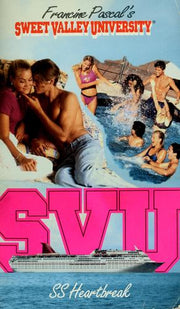 S.s. Heartbreak (Sweet Valley University)