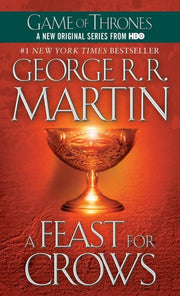 A Feast for Crows: A Song of Ice and Fire: Book Four: 04