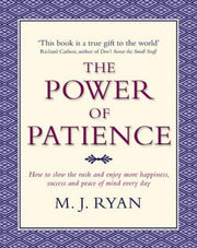 The Power of Patience